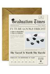 Graduation Times Greeting Card