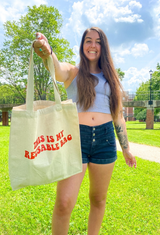 'This Is My Reusable Bag' Tote