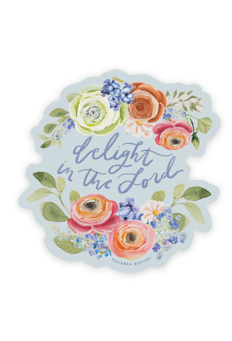 Delight In The Lord Sticker