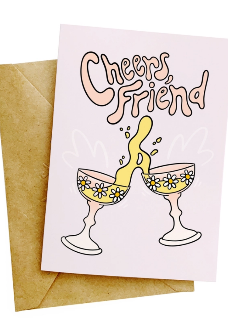Cheers Friend Greeting Card