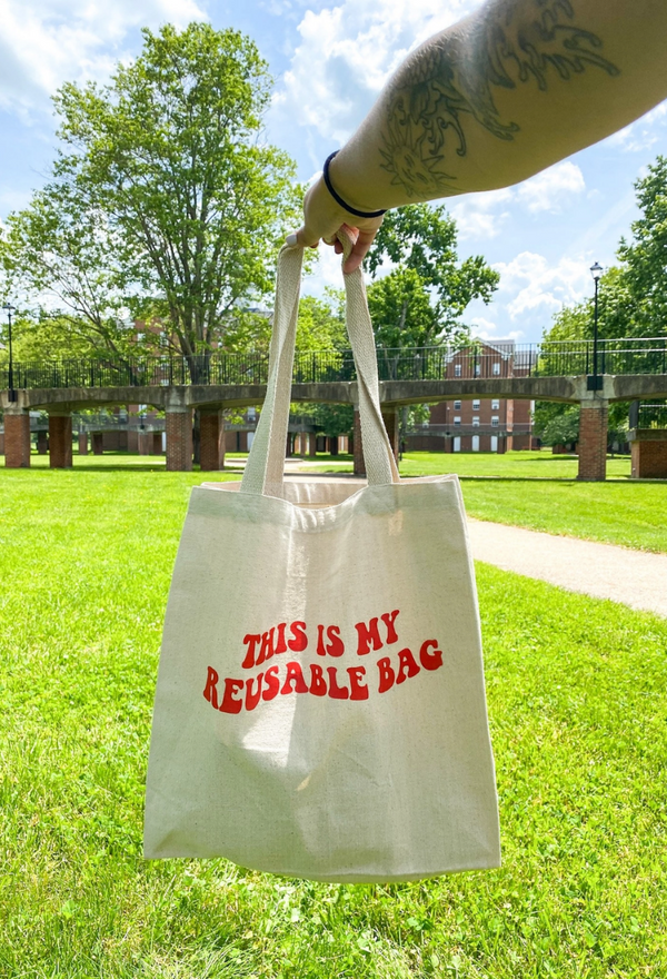 'This Is My Reusable Bag' Tote