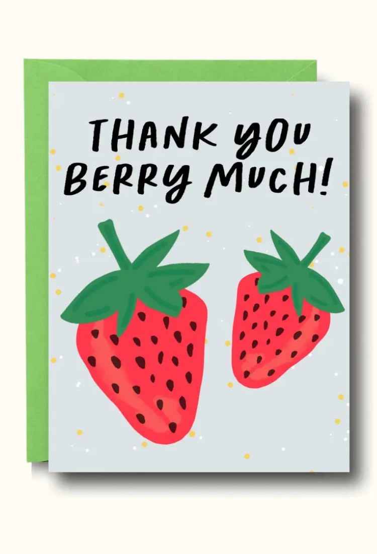 "Thank You Berry Much" Greeting Card
