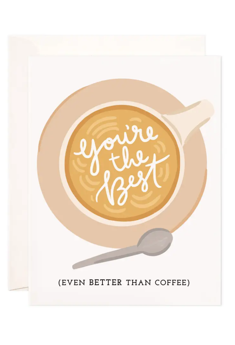 Best Coffee Greeting Card